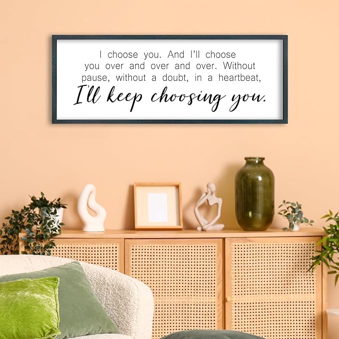 I Choosing You Sign Wall Art 32"×12" I Love You Theme Quote Plaque for Rustic Master Bedroom Over Bed Horizontal Modern Romantic Couples Room Marriage Home Above Bed Wall Decor (Black)