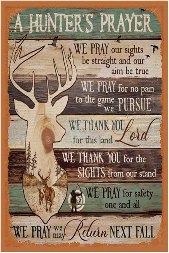 Vintage-Sign Rustic-Poster Wall-Art Hunting-Lovers, Hunter’s Prayer, Funny Decor Gift Accessories Plaque for Home Farm Fence Bathroom Bedroom 8 X 12 Inch