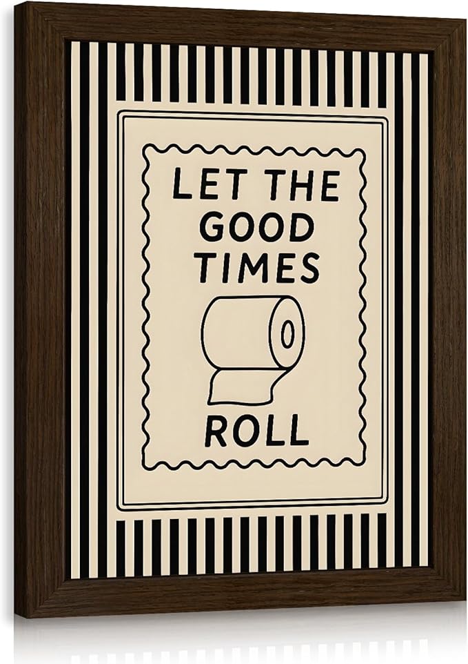 Cyebmo Funny Bathroom Wall Art, Let The Good Times Roll Toilet Paper Wall Decor, Black Beige Farmhouse Bathroom Poster Print, Modern Minimalist Artwork for Restroom Washroom Wood Framed 8x10 Inch