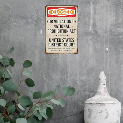 Closed Prohibition Sign Vintage Speakeasy Decor Metal Sign Prohibition Wall Art Decor 1920s Gift Speakeasy Signs Prohibition Decor 20s Party Decorations 8 X 12 Inches