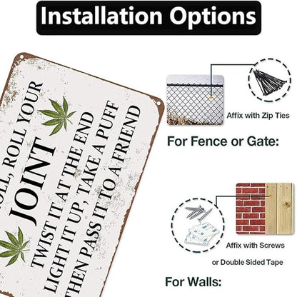 Weed Decor Metal Tin Sign Roll, Roll, Roll Your Joint Twist It At The End Light It Up Rustic Tin Signs Metal Poster for Home Farmhouse Bar Cafe Pub Garage Man Cave Room 12 x 8 Inch