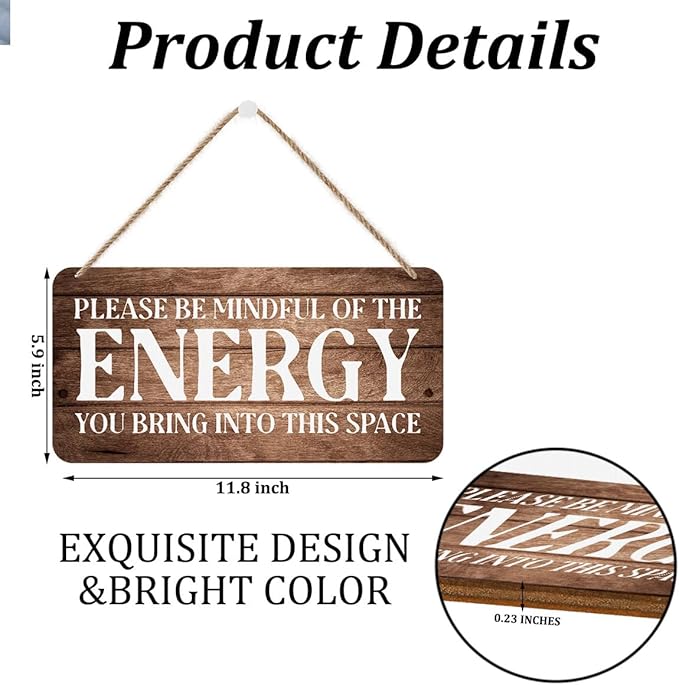 Inspirational Zen Wall Decor - Please Be Mindful of the Energy You Bring Into This Space, Positive Affirmations Decorative Signs Spiritual Wooden Wall Art, Housewarming Gift for Home Office Bedroom