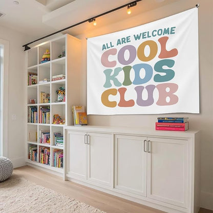 Kids Room Wall Tapestry, All Are Welcome Cool Kids Club Wall Tapestry Backdrop,Colorful Wall Hanging Decor, Inspirational Classroom Banner for Toddler Room, Playroom, Nursery (Colorful-Cool kids)