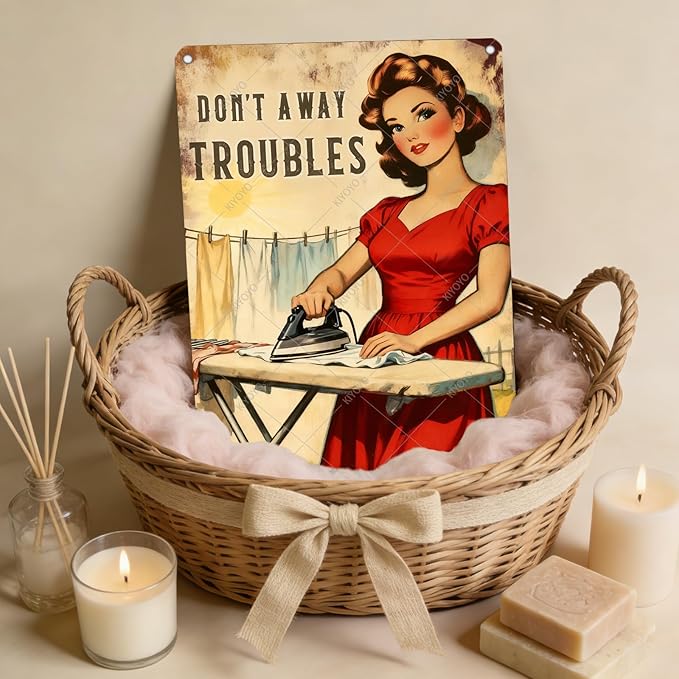 Don't Away Troubles Vintage Laundry Sign Metal Tin Plaque Funny Sarcastic Housewife Design Retro Wall Art Laundry Room Decor Farmhouse Home Gift 12x8 Inch