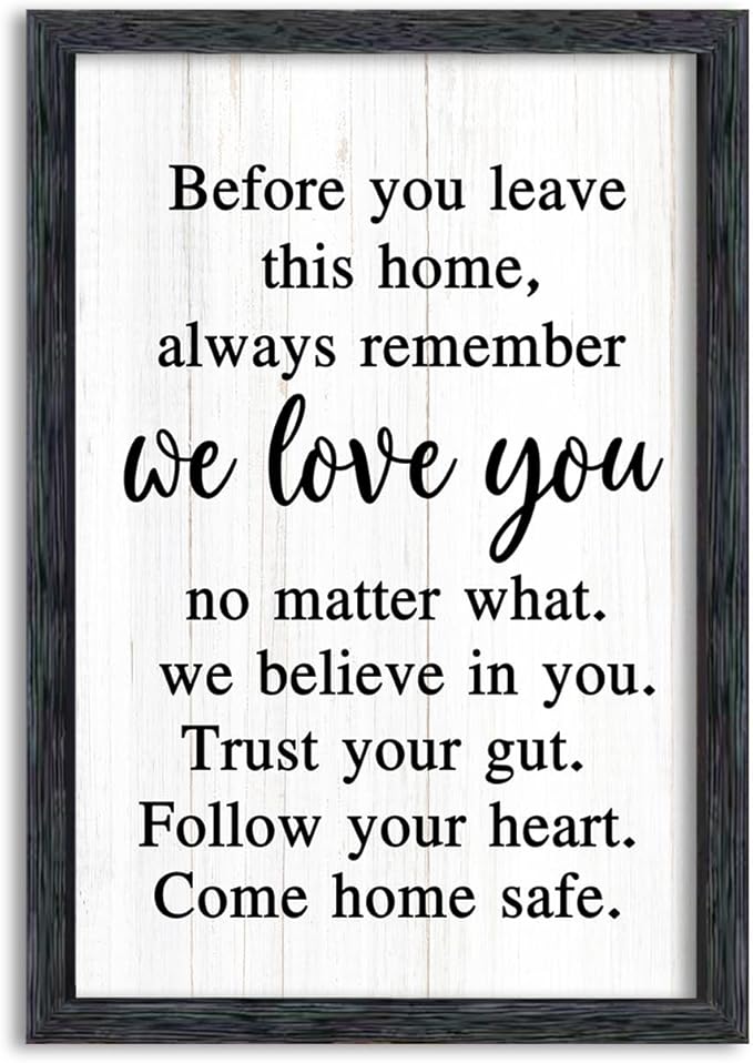 AuraPeak Before You Leave This Home Sign for We Love You Inspirational Quotes Laundry Room Living Room Wall Decor Family Entryway kitchen Wall Hanging Art (16"×10" Black)