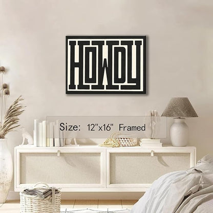 QIYFFBN Framed Funky Big Howdy Canvas Wall Art Western Modern Decor Black and White Southwestern Country Ranch Sign Picture Print Minimalism Trendy Farmhouse Living Room Poster Art(12x16in Framed)