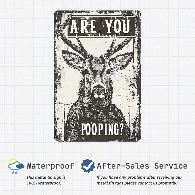 Metal Signs Deer Are You Pooping Vintage Signs Retro Aluminum Tin Sign for Washroom Kitchen Office Home Bar Cafe Decor 8x12 Inch