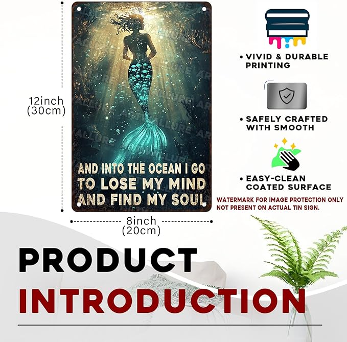 Mermaid Metal Tin Sign “Into The Ocean I Go To Lose My Mind” - Retro Coastal Art, Rustic Wall Decor for Bathroom, Beach House, Spa & Home 8x12 Inch