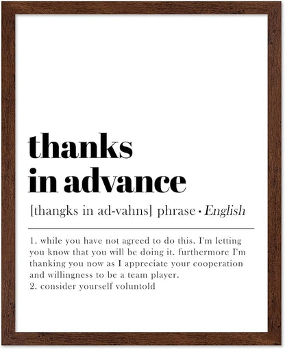 Poster Master Typography Poster - Retro Dictionary Print - Thanks in Advance Definition, Book Page, Funny - Gift for Colleague, Friend - Wall Decor for Home, Office, 8x10 Brown Framed