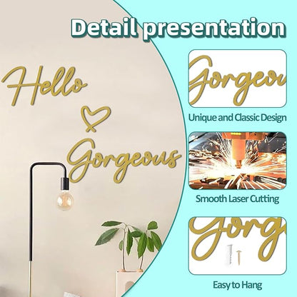 Hello Gorgeous Metal Wall Art Decor Gold Modern Hello Gorgeous Signs Farmhouse Metal Wall Art Hanging Decoration for Bathroom Living Room Bedroom Office Hotel Home Wall Decoration (Gold)