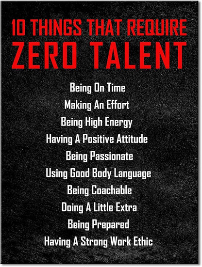 Pyradecor Motivational 10 Things that Require Zero Talent Office Positive Quotes Inspirational Poster Canvas Prints for Classroom Living Room Home Decorations