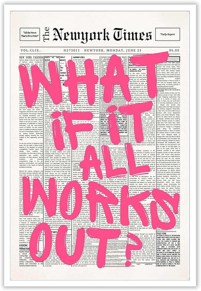 Drimiler Retro Newspaper Pink Font Poster What If It All Works Out Canvas Wall Art Positive Affirming Quote Minimalist Prints Painting For Home Bedroom Dorm Wall Decor 12x16in Unframed