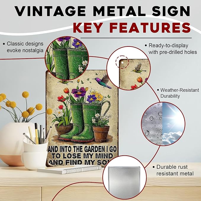 Vintage Garden Tin Sign And Into The Garden I Go To Lose My Mind And Find My Soul Metal Tin Sign for Outdoor Flowers Decor Gardening Yard Art 12x16Inch