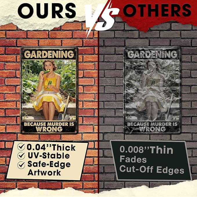 Gardening Because Murder Is Wrong Tin Sign Metal Sign Rustic Garden Decor Outdoor Yard Sign for Gardeners Unique Gifts 8x12Inch