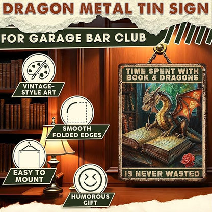 Tin Dragon Metal Sign Vintage Time Spent With Books And Dragons Is Never Wasted Vintage Sign Quote Rustic Library Decor for Study Office Home 12x16 Inch