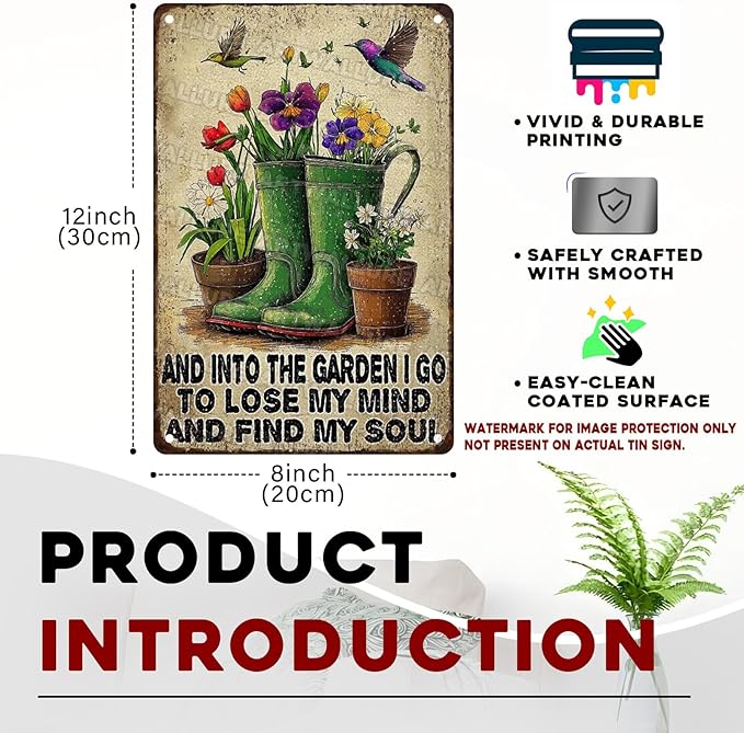 Garden Metal Signs “And Into The Garden I Go To Lose My Mind And Find My Soul” - Vintage Hummingbird Tin Sign for Outdoor, Yard Art & Gardening Gift 8x12 Inch