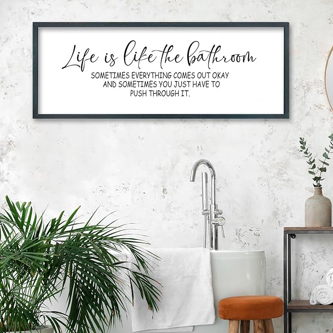 FZMHASLWW Funny Bathroom Wall Decor 32"x12" Life Is Like The Bathroom Sign Humor Quote Motivational Push Through It for Toilet Restroom Hanging Art (Black)
