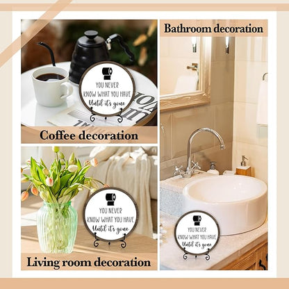 Funny Bathroom Decor, Modern Rustic Farmhouse Bathroom Sign, 'You Never Know What You Have' Quote, 6 Inch Round Wooden Sign with Stand