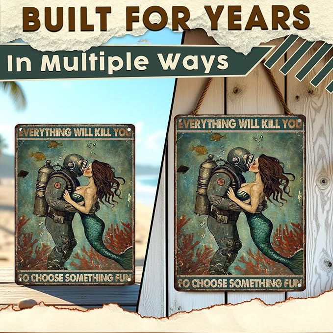 Mermaid Bathroom Sign Everything Will Kill You So Choose Something Fun Metal Wall Decor for Showers, Beach Houses, Bars & Patios 12x16 Inch