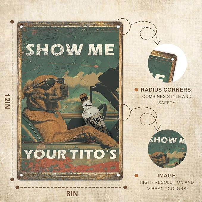 Vintage Tin Sign - Retro Show Me Your Tito’s Bar Wall Art With Home Bars, Pet-Friendly Pubs, Liquor Stores (12x8 Inch)