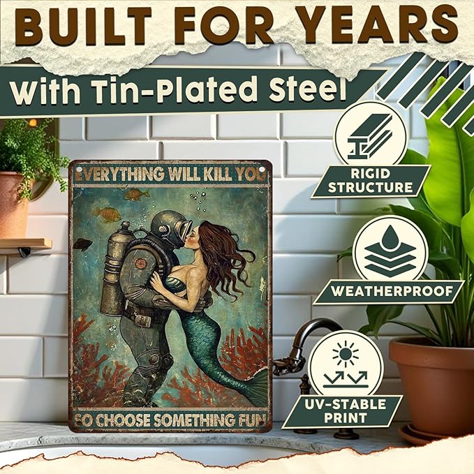 Mermaid Bathroom Sign Everything Will Kill You So Choose Something Fun Metal Wall Decor for Showers, Beach Houses, Bars & Patios 12x16 Inch