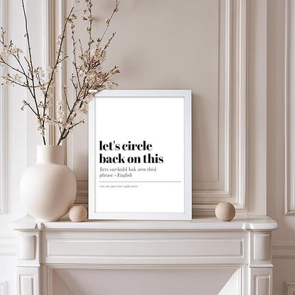 Poster Master Typography Poster - Retro Dictionary Print - Let's Circle Back on This Definition, Book Page, Funny - Gift for Colleague, Friend - Wall Decor for Home, Office, 11x14 White Framed