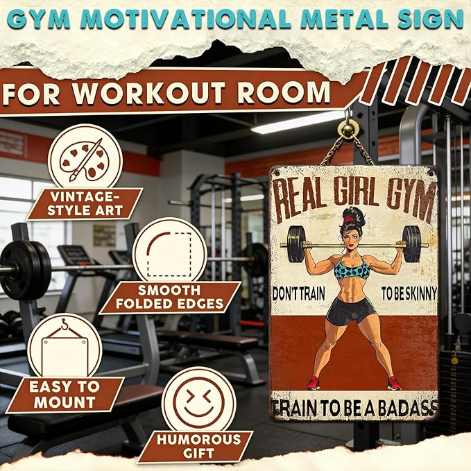 Gym Decor For Women Motivational Metal Gym Signs Real Girl Dont Train To Be Skinny Train To Be A Badass Vintage Badass Home Workout Room Wall Art Retro Fitness Sign 8x12 Inch