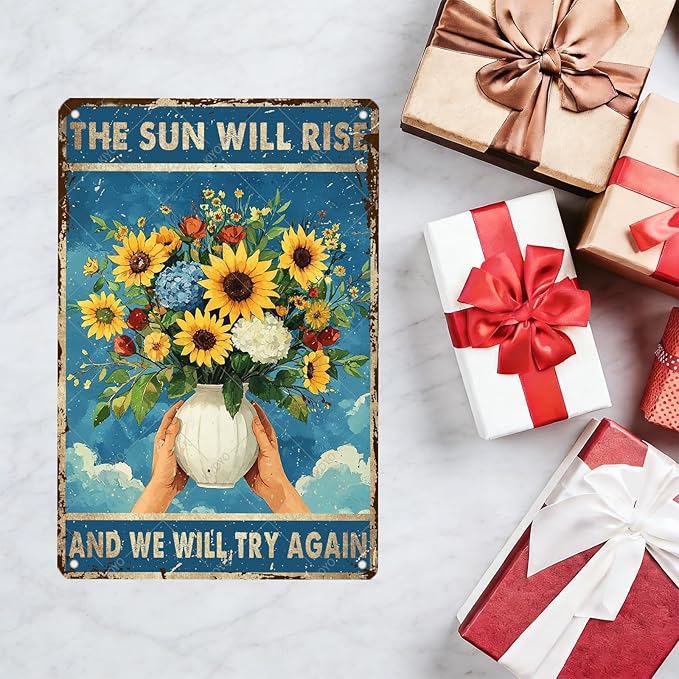 Inspirational Wall Art The Sun Will Rise Sunflower Ventage Retro Decor Metal Tin Sign Cute Funny Poster Plaque for Home Decoration Coffee Bar 12x8 Inch
