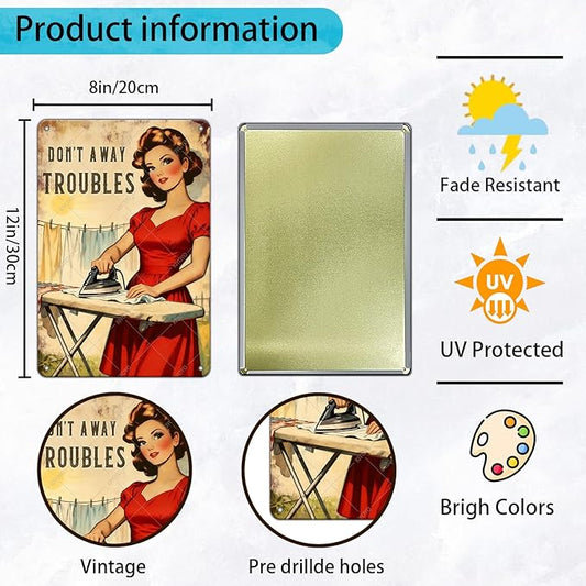 Don't Away Troubles Vintage Laundry Sign Metal Tin Plaque Funny Sarcastic Housewife Design Retro Wall Art Laundry Room Decor Farmhouse Home Gift 12x8 Inch
