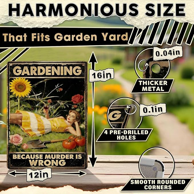 Gardening Because Murder Is Wrong Tin Sign Metal Sign Rustic Garden Decor Outdoor Yard Sign for Gardeners Unique Gifts 12x16Inch