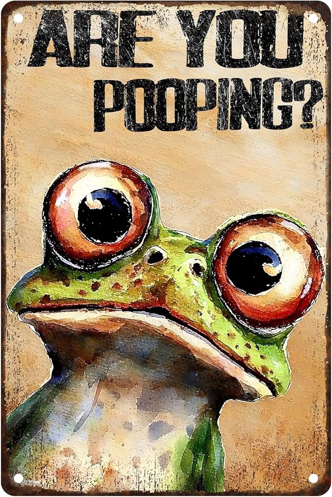 Are You Pooping Frog Sign Funny Bathroom Decor Metal Wall Art For Toilet Restroom Washroom 8x12 Inch