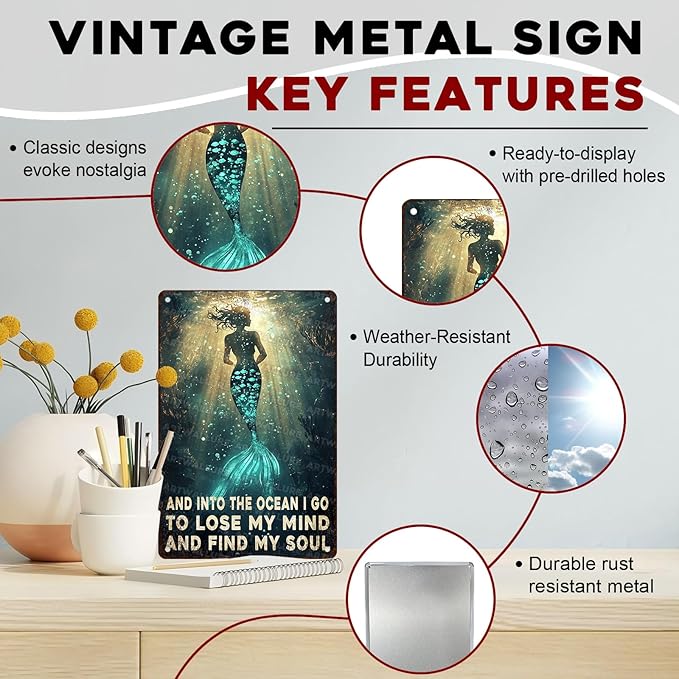 Mermaid Metal Tin Sign “Into The Ocean I Go To Lose My Mind” - Retro Coastal Art, Rustic Wall Decor for Bathroom, Beach House, Spa & Home 8x12 Inch