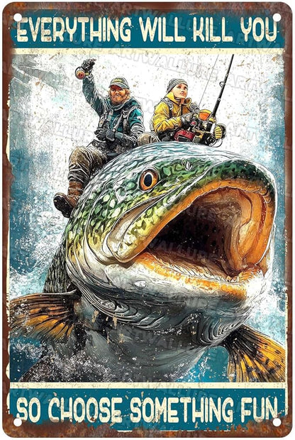 Rutro Metal Sign Atlantic Wolf Fish everything will kill you so choose something fun Novelty Tin Poster Home Kitchen Bathroom Aluminium Sign Art Wall Decor 8x12Inch