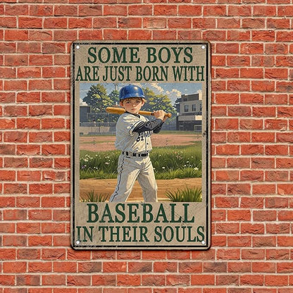 Baseball Poster Baseball Metal Tin Sign Some Boys Are Born With Baseball In Their Souls Signs Home Decor Garage Bar Restaurant Kitchen Cafe Bar Pub 12x16 Inch Wall Art Decor