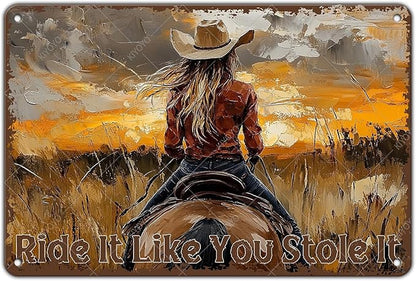 Western Cowgirl Riding Horse Metal Tin Sign Ride It Like You Stole It Wall Art Cowgirl Wall Sunset Countryside Landscape Painting Vintage Artwork for Living Room Bedroom 16x12 Inch