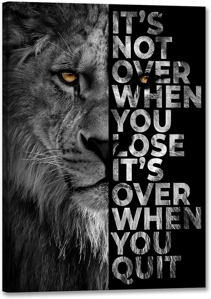 Lion Head Prints Canvas Inspirational Wall Art Black and White Animal Posters Motivational Quote Pictures for Bedroom Dorm Room Office Decor Framed Ready to Hang28x44inches