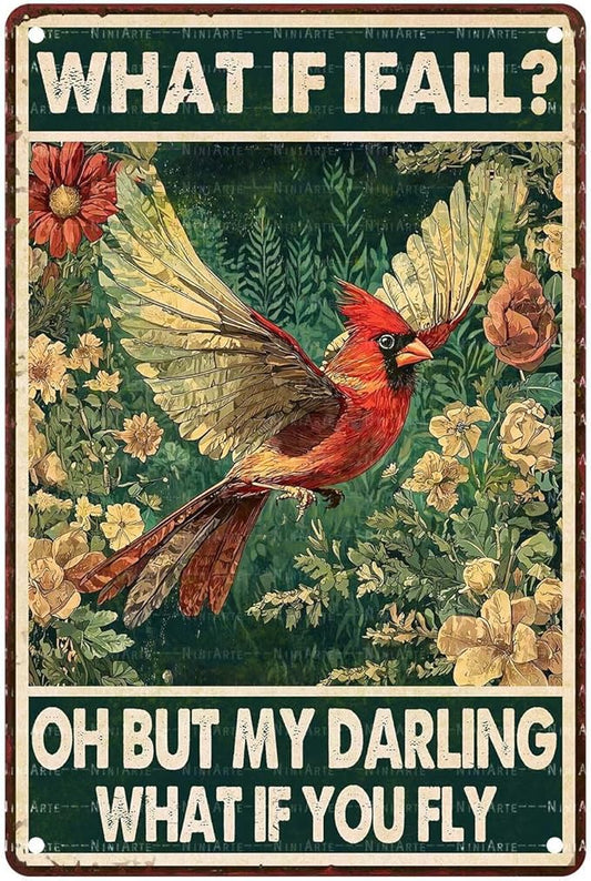 Red Bird Vintage Tin Sign What If I Fall Metal Tin Sign for Home Bedroom 8X12Inch