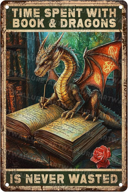 Dragon Metal Tin Sign Vintage Funny Wall Decor Time Spent With Books And Dragons Is Never Wasted Poster For Book Lovers Library Study Office Reading Nook Home Bar 8x12 Inch