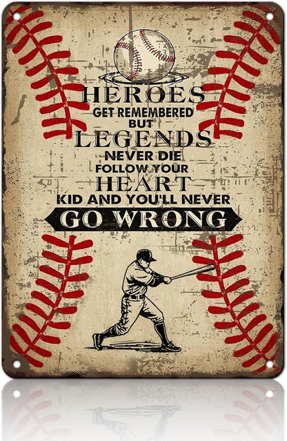 Vintage Tin Signs Heroes Get Remembered But Legends Never Die Metal Sign Iron Painting Vintage Wall Decoration Poster For Office Classroom Bar Shop Club Coffee Man Cave 12x16 Inch
