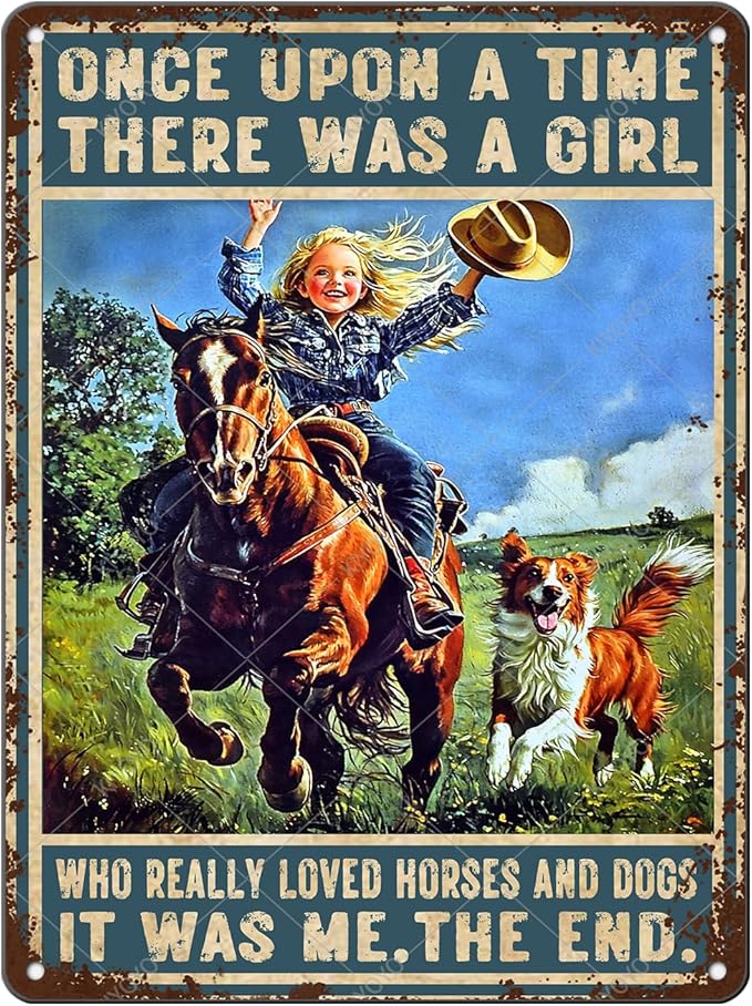 Cowgirl Vintage Tin Sign There Was A Girl Who Really Loved Horses and Dogs Iron Painting Wall Decoration Poster for Home Club Man Cave 16x12 Inch
