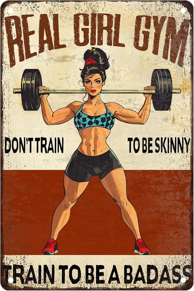 Gym Decor For Women Motivational Metal Gym Signs Real Girl Dont Train To Be Skinny Train To Be A Badass Vintage Badass Home Workout Room Wall Art Retro Fitness Sign 8x12 Inch