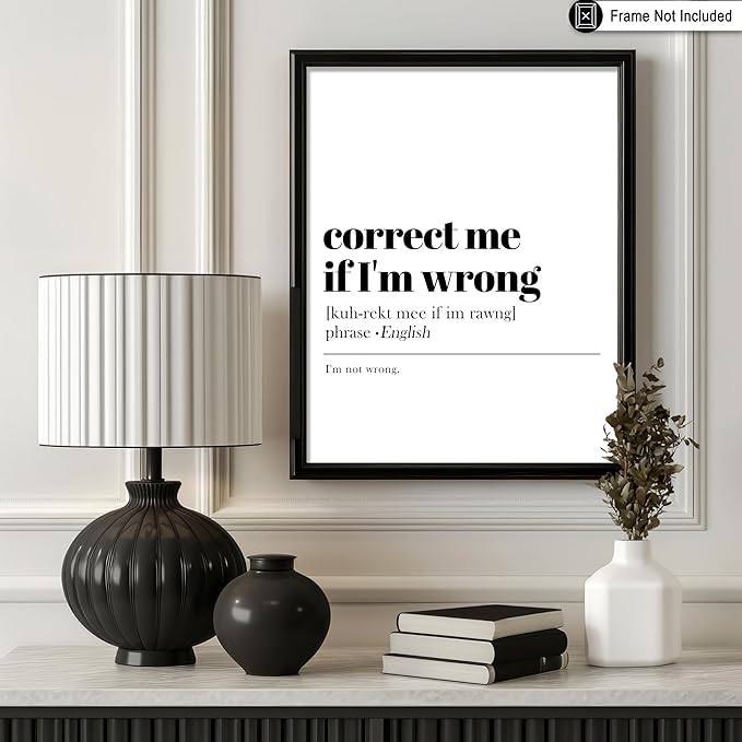 Poster Master Typography Poster - Retro Dictionary Print - Correct Me If I'm Wrong Definition, Book Page, Funny - Gift for Colleague, Friend - Wall Decor for Home, Office, 18x24 Unframed Wall Art