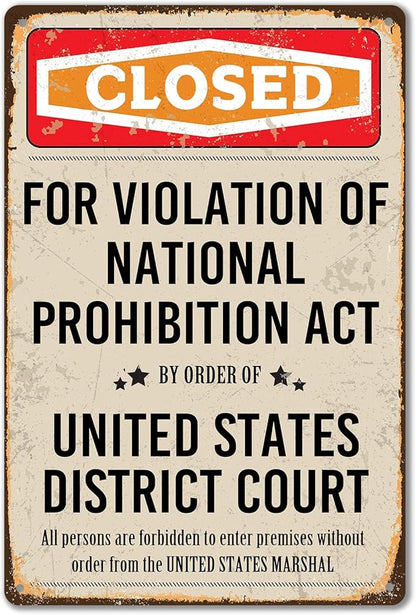 Closed Prohibition Sign Vintage Speakeasy Decor Metal Sign Prohibition Wall Art Decor 1920s Gift Speakeasy Signs Prohibition Decor 20s Party Decorations 8 X 12 Inches