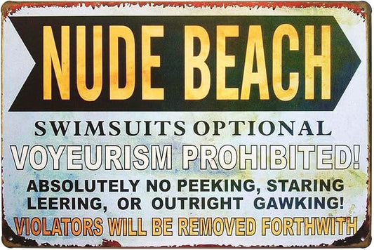 Nude Beach Metal Sign, Swimsuits Optional Voyeurism Prohibited Humorous Tin Sign, Vintage Rustic Beach Decor