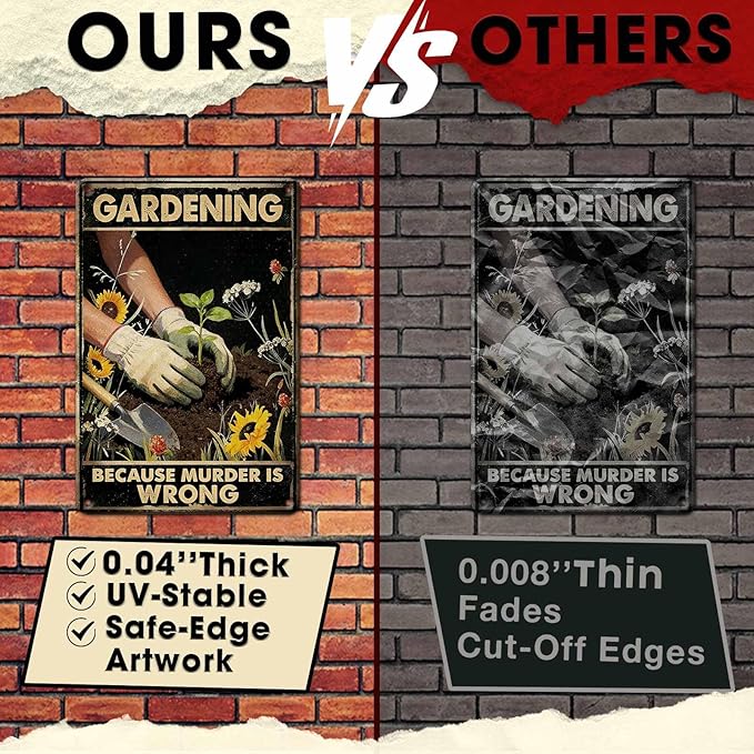Gardening Because Murder Is Wrong Tin Sign Metal Sign Rustic Garden Decor Outdoor Yard Sign for Gardeners Unique Gifts 8x12Inch