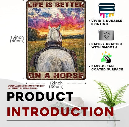 Horse Lover Metal Tin Sign Rustic Wall Art Vintage Farmhouse Bar Decor Life Is Better On A Horse Quote 12x16inch