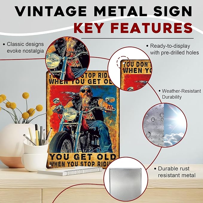 ARTWALLURE Vintage Motorcycle Retro Tin Sign for Wall Decor You Don't Stop Riding When You Get Old Decorative Metal Art for Man Cave Garage Bar Pub 12x16inch
