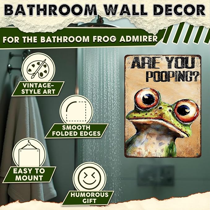 Frog Wall Art Are You Pooping? Metal Sign 12x16 Inch Vintage Humorous Bathroom Decor for Toilet Restroom