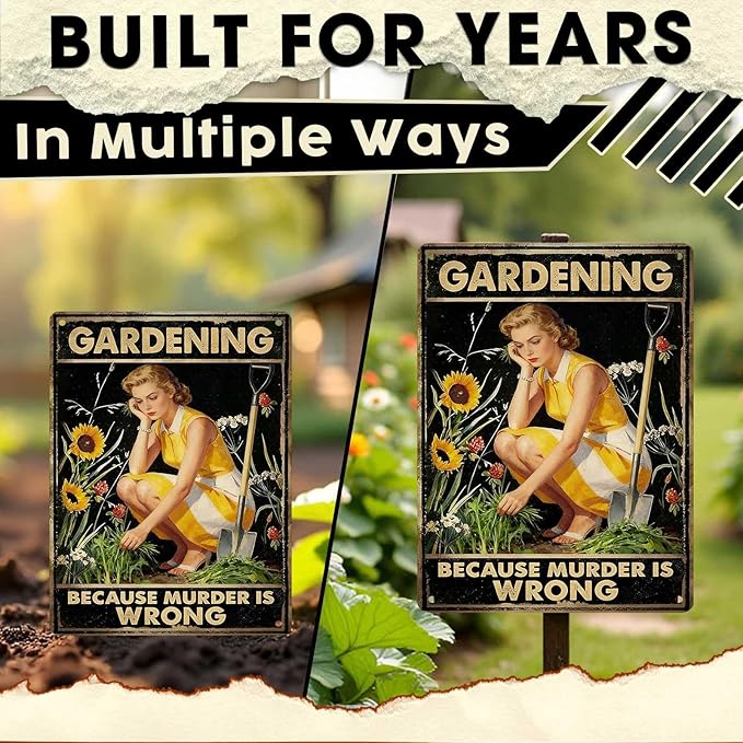 Gardening Because Murder Is Wrong Tin Sign Metal Sign Rustic Garden Decor Outdoor Yard Sign for Gardeners Unique Gifts 12x16Inch