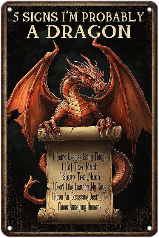 Dragon Wall Art 5 Signs I'm Probably A Dragon Metal Sign Vintage Room Decor & Funny Plaque for Man Cave Tabletop Game Room Medieval Gifts & Boys Room Decor 8x12
